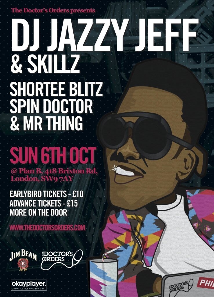 Iflyer Dj Jazzy Jeff Skillz At Plan B London