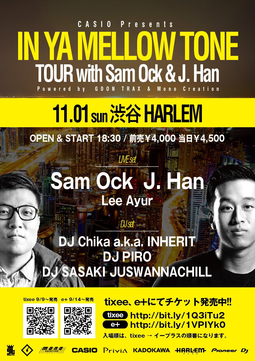Iflyer Casio Presents In Ya Mellow Tone Tour With Sam Ock J Han Harlem 東京都 Iflyer Casio Presents In Ya Mellow Tone Tour With Sam Ock J Han Harlem 東京都