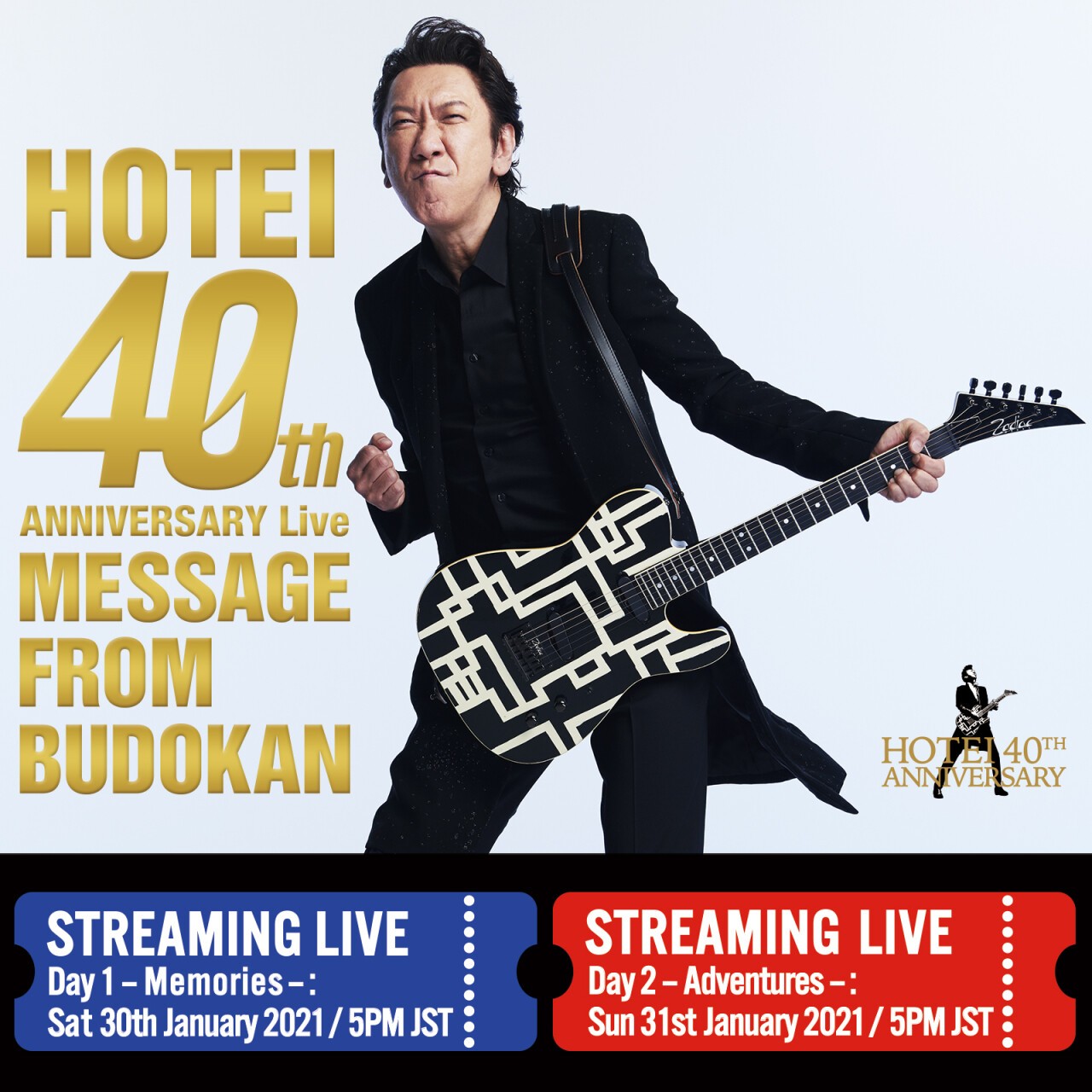 布袋寅泰 「HOTEI 40th ANNIVERSARY Live “Message from Budokan”」 / 2021.01.30