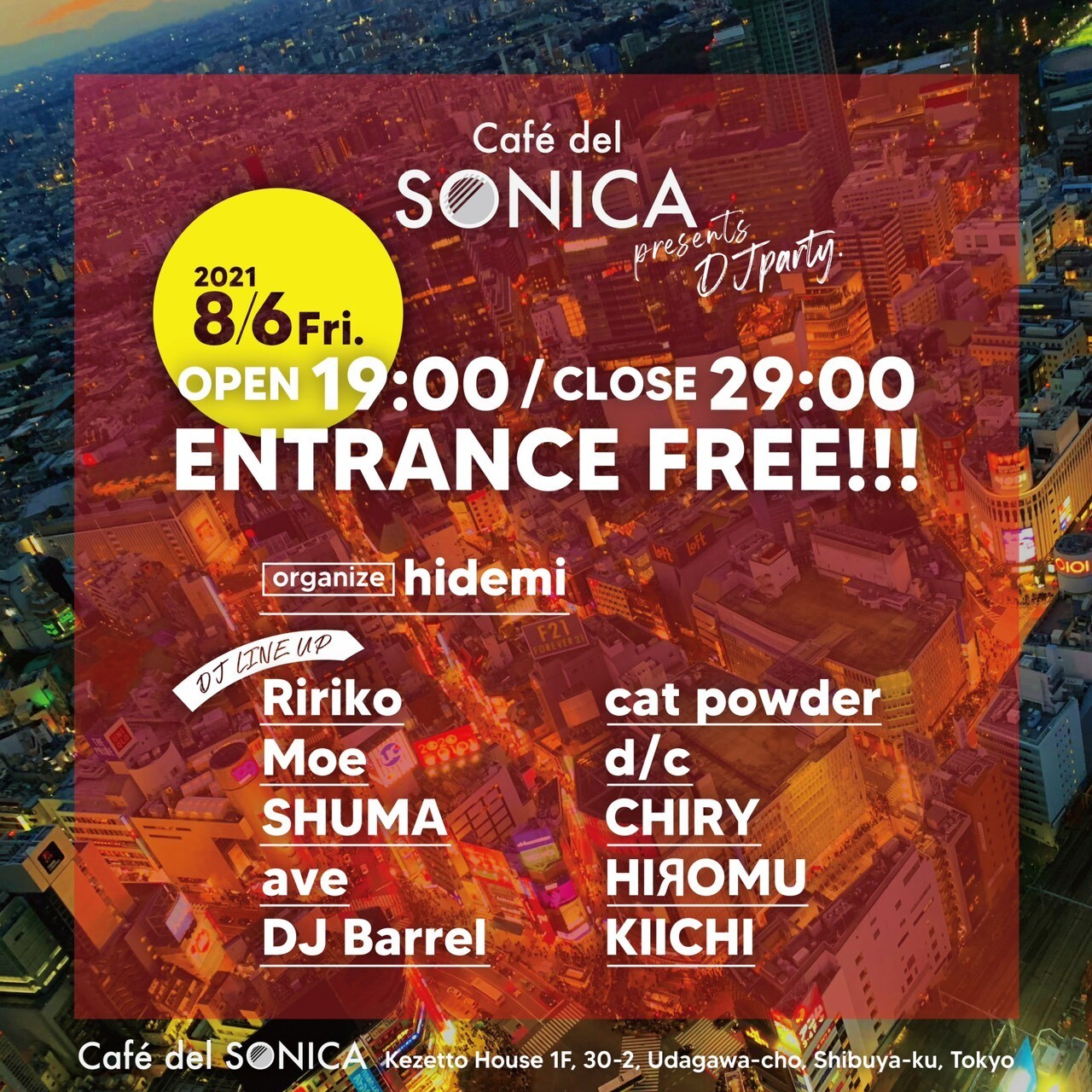 Iflyer Cafe Del Sonica Dj Party At Cafe Del Sonica Tokyo