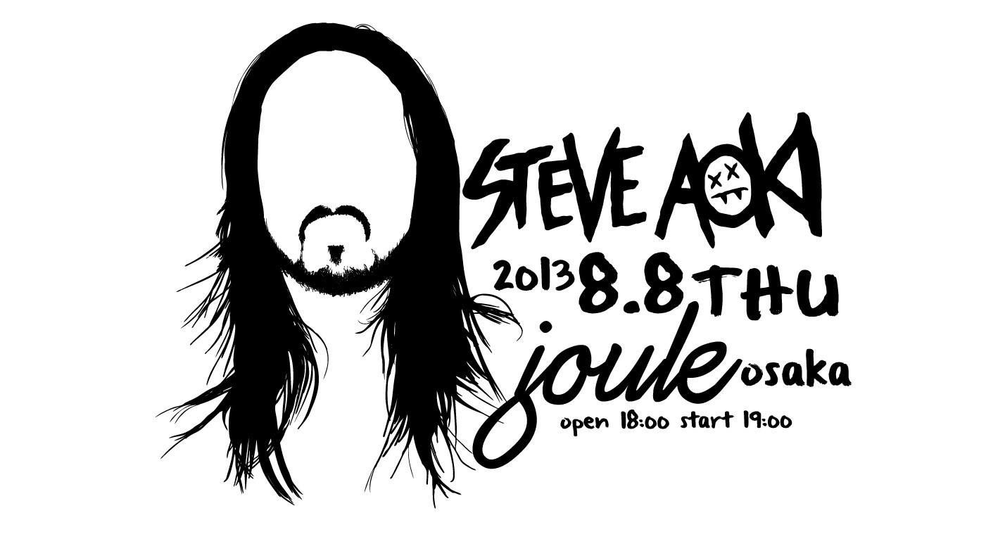 Iflyer Steve Aoki In Osaka At Club Joule Osaka