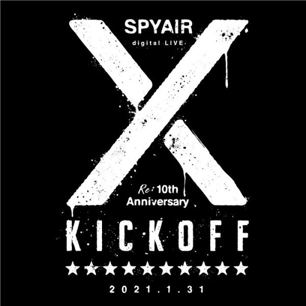 Iflyer Spyair Digital Live Re 10th Anniversary Kick Off At ローチケ Live Streaming