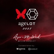 渋谷 CLUB CAMELOTにてコラボイベント「ageLOT2021」開催決定!!