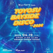 今年も開催決定!!!!家族で遊べる新感覚ディスコイベント「TOYOSU BAYSIDE DISCO 2026」4月19日(日) キラナガーデン豊洲にて!!