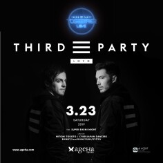 [2019.03.23] CYBERJAPAN Presents SUPER BIKINI NIGHT feat.Third Party