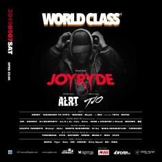 [2019.09.07] WORLD CLASS feat. JOYRYDE