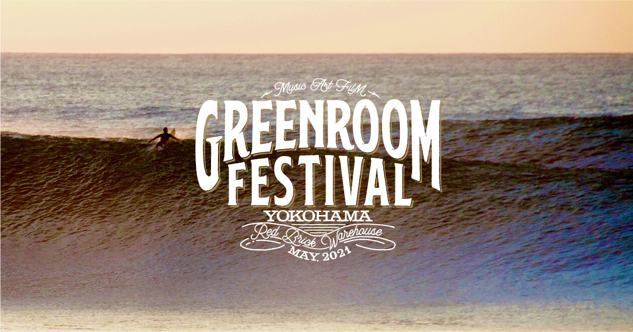 【GREENROOM FESTIVALʼ21】5⽉22⽇(⼟)、23⽇(⽇)開催!第1弾出演アーティストにNulbarich、clammbon、SPECIAL OTHERSら発表
