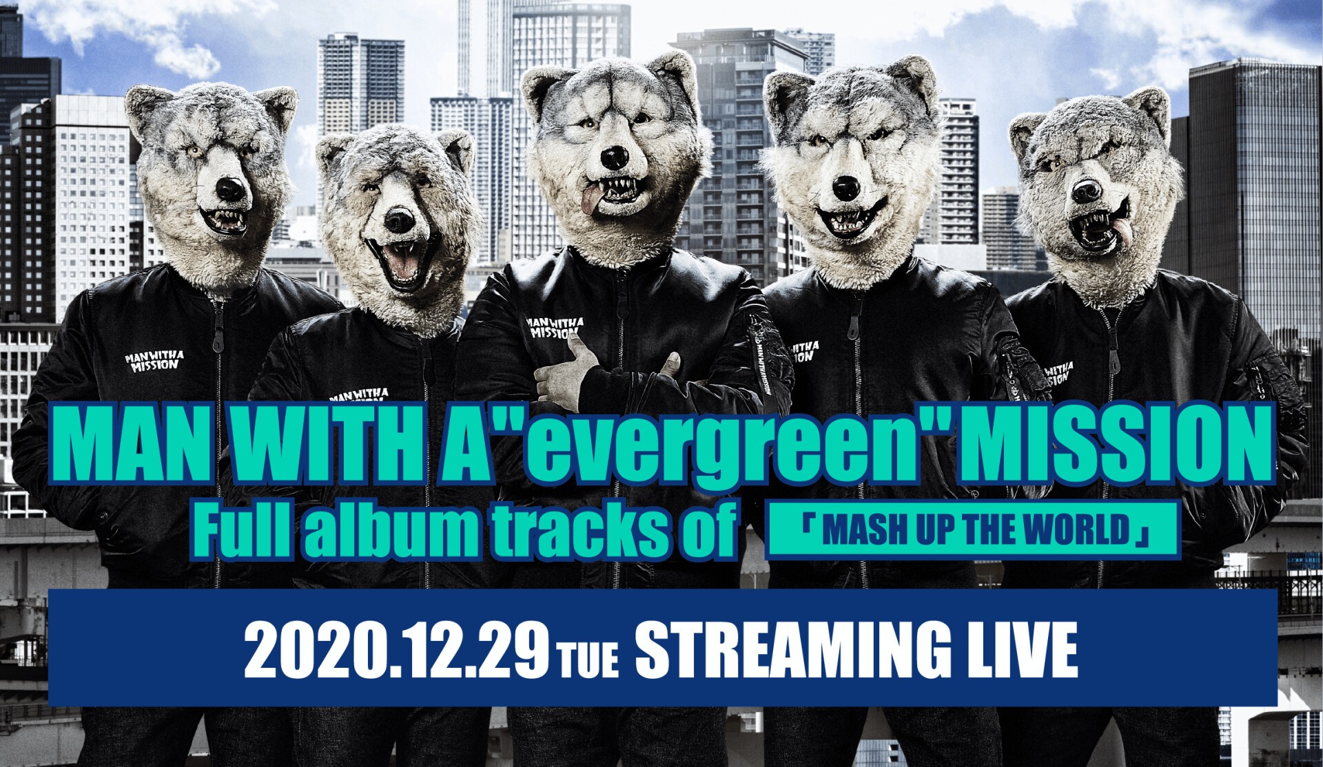 Man With A Mission Full Album Tracks Of Mash Up The World Man With A Mission Tickets