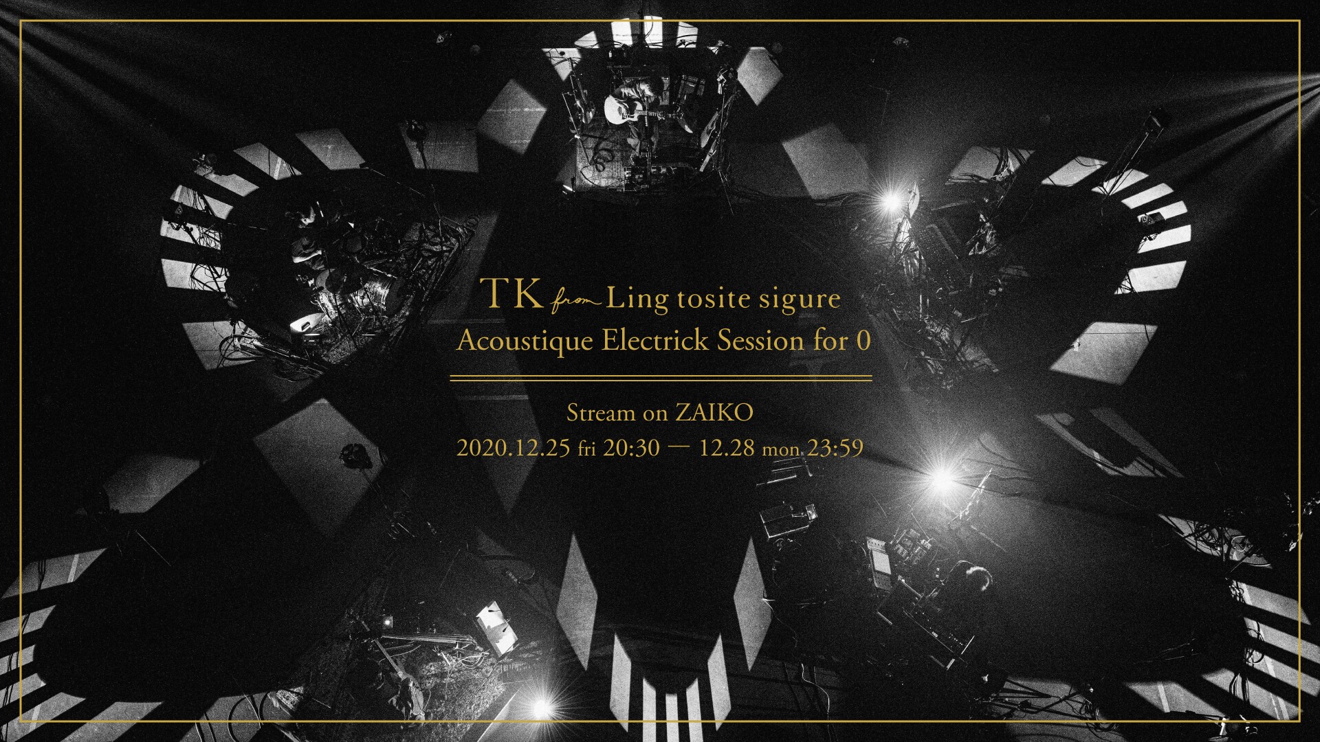 Tk From 凛として時雨 Acoustique Electrick Session For 0 Tk From 凛として時雨 Tickets